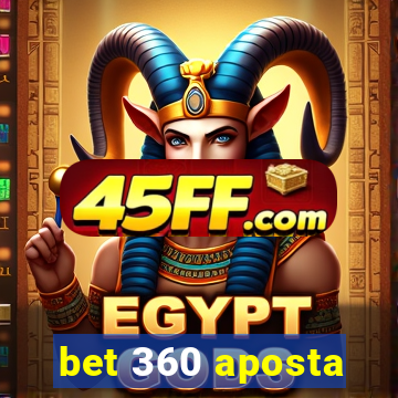 bet 360 aposta